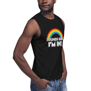 Sounds Gay! Muscle Shirt